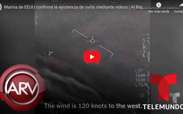 Video: Marina de EEUU confirma la existencia de OVNIS.