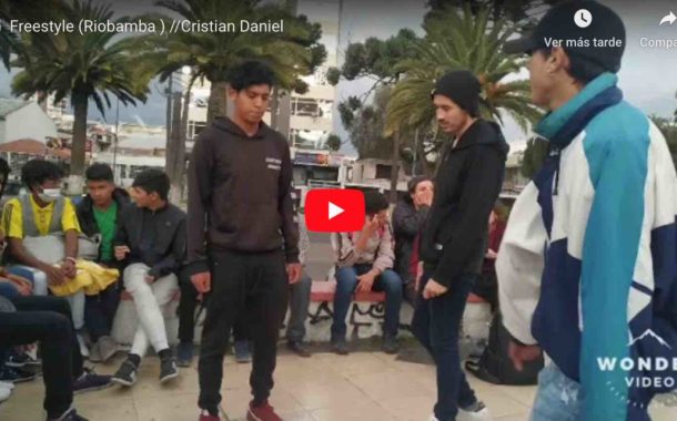 🔴 VIDEO | Freestyle (Riobamba ) //Cristian Daniel