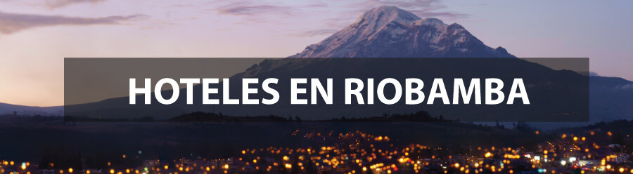 hoteles en riobamba